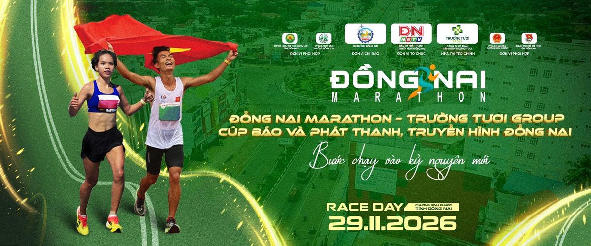 ĐỒNG NAI MARATHON - TRƯỜNG TƯƠI GROUP CÚP BÁO VÀ PHÁT THANH TRUYỀN HÌNH ĐỒNG NAI