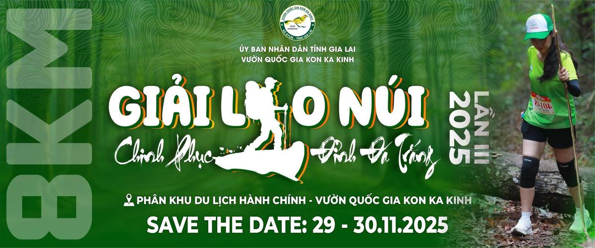 Giải leo núi truyền thống "Chinh phục Đỉnh Đá Trắng - Vườn Quốc gia Kon Ka Kinh" lần thứ 03 năm 2025