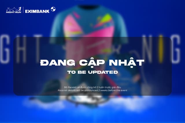 HO CHI MINH CITY NIGHT RUN EXIMBANK 2026 - Bộ Racekit